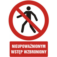 Znak TDC, Nieupowanionym wstp wzbroniony