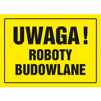 Znak TDC, Uwaga roboty budowlane